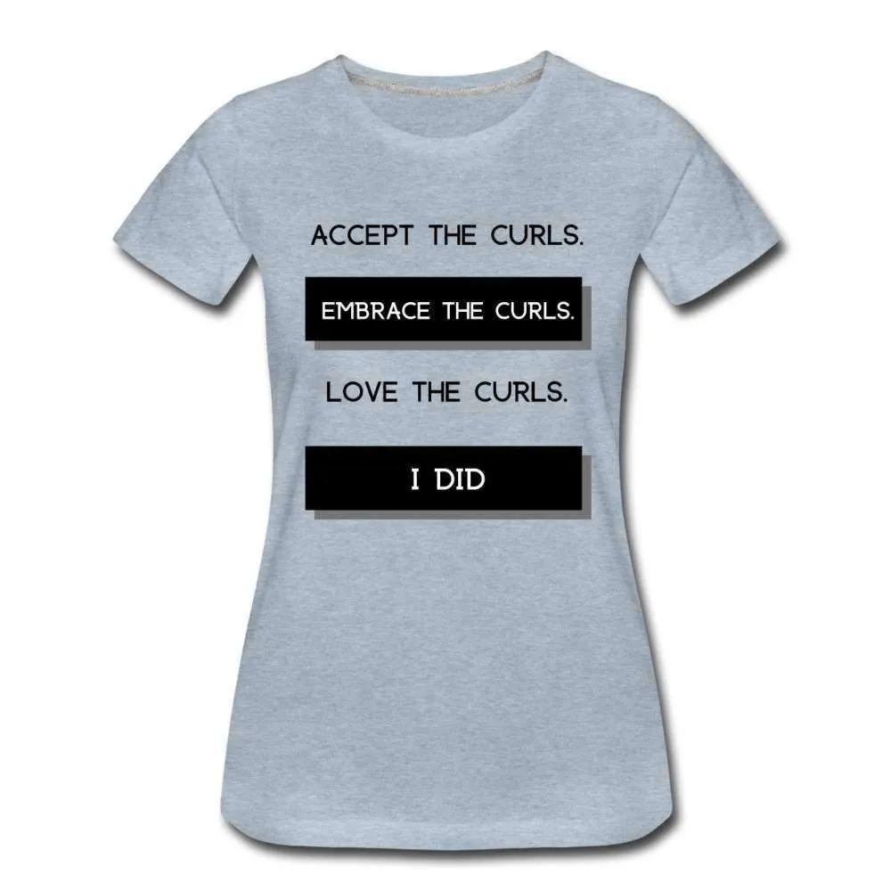 Accept The Curls Youth/Women T-Shirt