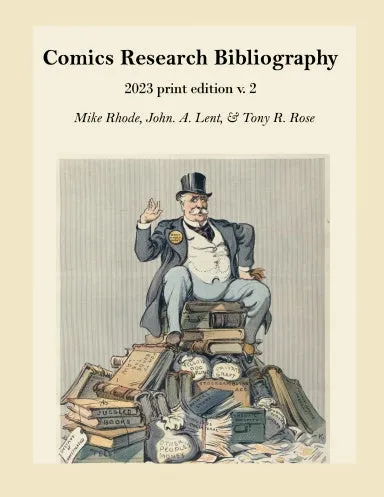 Comics Research Bibliography 2023, print edition vol. 2