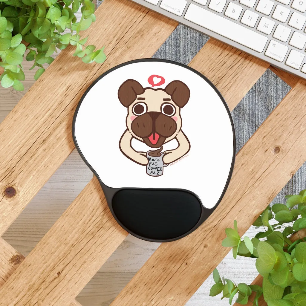 More Pug Coffee Please Mouse Pad With Wrist Rest