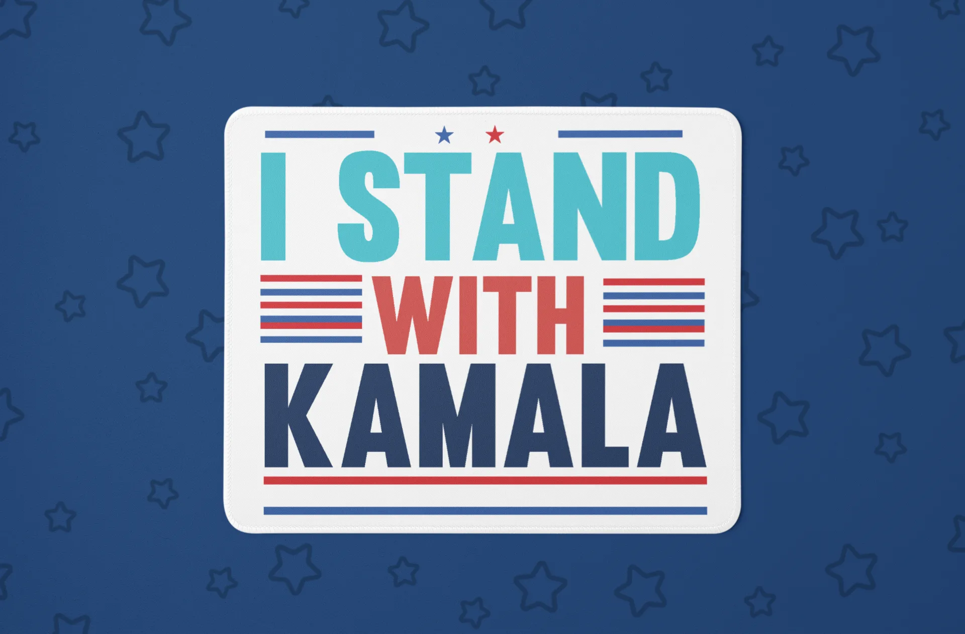 "I Stand With Kamala" Mouse Pad