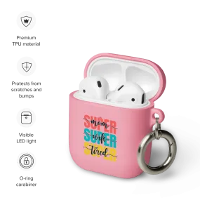 Super Tired Mom Rubber Case for AirPods® by laurameghan